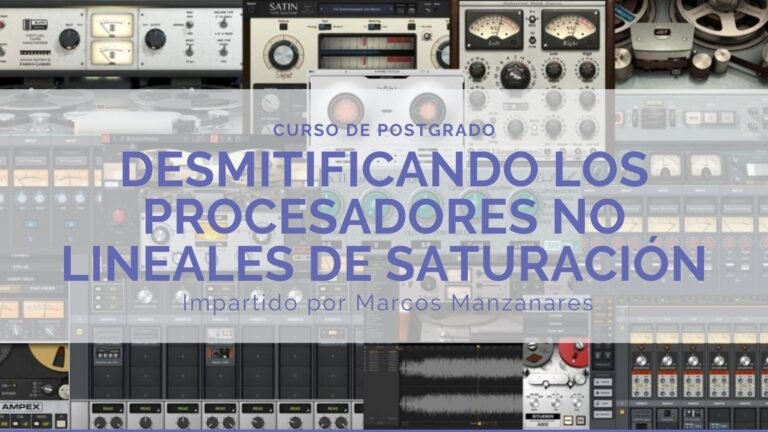 Sonido: Desmitificando los procesadores no lineales de saturación analógica
